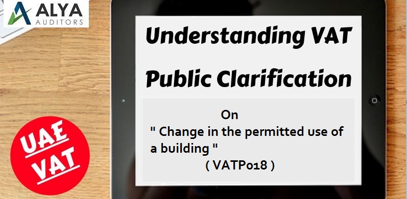 Public Clarification on Change in the permitted use of a building (VAT P018)
